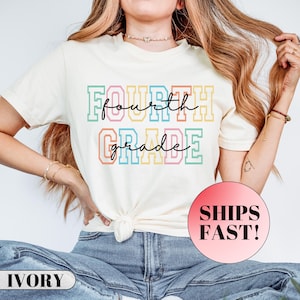 Comfort Colors® Fourth Grade Teacher Shirt, 4th Grade Teacher Shirt, 4th Grade T-Shirt, Fourth Grade TShirt, Elementary School, Teaching Tee