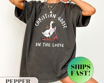 Christian Goose On The Loose-skjorta, rolig kristen T-shirt, sarkastisk Goose-grafik, trosbaserad gåva, fånig Goose-skjorta
