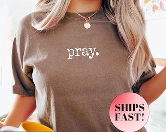 Vintage Pray Shirt, Christian Shirt, Pray tee, Gift For Her, Gift For Mom, Religious Shirt, Grace Shirt Jesus Shirt, Faith Shirt, Prayer Tee