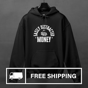 Money Distraction Hoodie, Cash Lover Gift, Financial Focus Sweatshirt, Wealth Motivation Clothing, Money Manage Pullover,