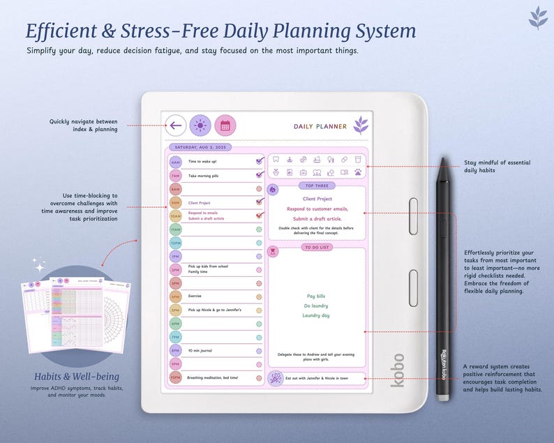May include: A white e-reader with a purple and pink daily planner displayed on the screen. The e-reader is on a white surface with a black stylus next to it. The planner includes sections for daily tasks, habits, and well-being. The text on the screen reads "Efficient & Stress-Free Daily Planning System".