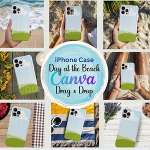 May include: iPhone case with a blue sky, white cloud, and green grass design. The text "iPhone Case Day at the Beach Canva Drag & Drop" is on the image.