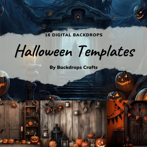 16 Halloween Templates, Digital Backdrop Set, Pumpkin Digital Backgrounds, Maternity Backdrop Overlays, Halloween Theme, Photoshop Overlays