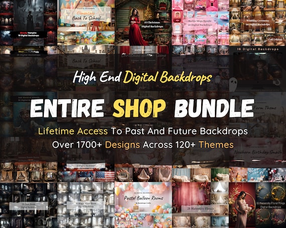 Entire Shop Digital Backdrops Mega Bundle, 1700+ Digital Backgrounds For Lifetime Access, Digital Download With Commercial License Included