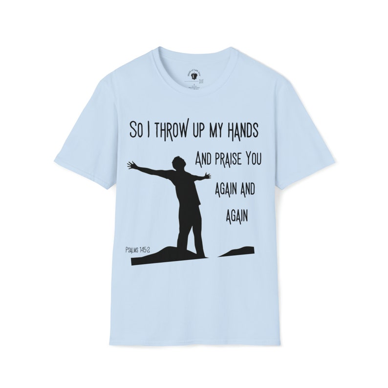 Throw up My Hands and Praise You Again and Again Etsy