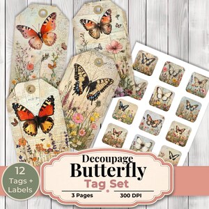 May include: A collection of butterfly-themed tags and labels. The tags display vintage butterfly illustrations with floral details and script backgrounds. The labels have square designs with butterfly and flower imagery. The set includes the text "Decoupage Butterfly Tag Set".