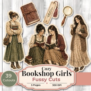 May include: A collection of "Cozy Bookshop Girls" fussy cutouts. The illustrations feature women in vintage clothing reading books, holding a magnifying glass, and drinking tea. Includes a bookmark and a book. The text reads "Cozy Bookshop Girls Fussy Cuts".