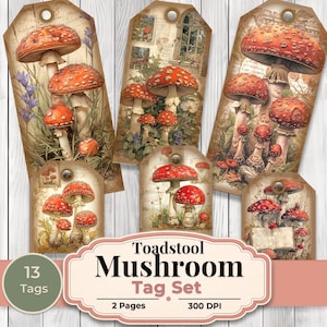 Peut inclure: Un ensemble de 13 étiquettes de style vintage avec des illustrations de champignons vénéneux rouges et blancs. Les étiquettes ont un aspect vieilli et vieilli avec des images botaniques et sur le thème de la nature. Le texte "Toadstool Mushroom Tag Set" est affiché.