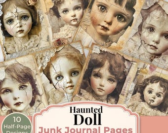 Haunted Doll Junk Journal Pages Printable Creepy Vintage Doll Digital Paper Set 10 Half-Page Designs Gothic Halloween Download