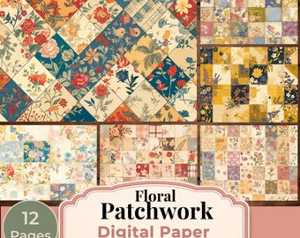 Floral Patchwork Digital Paper Pack, 12 Vintage Quilt Style Papers, Shabby Chic Scrapbook Paper, Printable Backgrounds 11x8.5