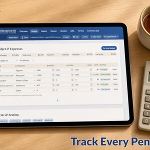 May include: A digital tablet displaying a wedding budget planner, a calculator showing $25,000, and a cup of tea on a wooden surface. The tablet's screen shows budget categories and expenses. Text at the bottom reads "Track Every Penny."
