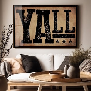 Ya&#39;ll | Western Prints | Western Decor | Southwestern Wall Art | Modern Design Poster | Type Design | Ranch Wall Decor