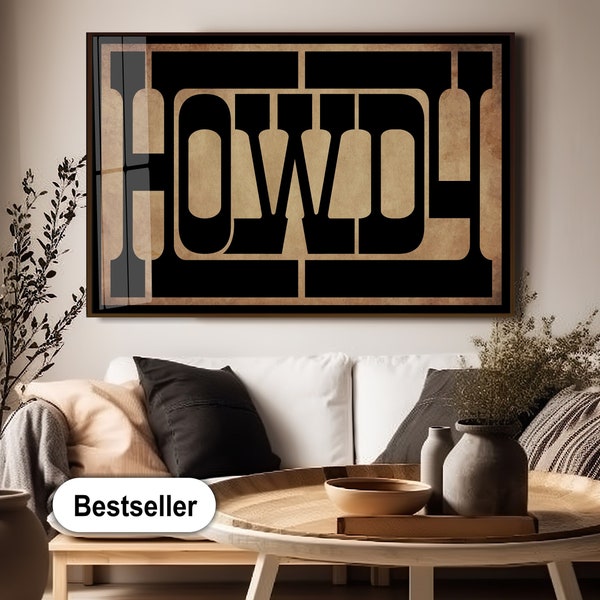 HOWDY Print | Howdy Sign | Western Decor | Howdy Wall Art | Howdy Typography Art Print, Southwestern Wall Art, Modern Design Poster