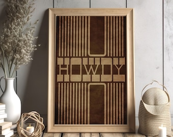 Howdy Typografie Kunstdruck: Southwestern Western Decor