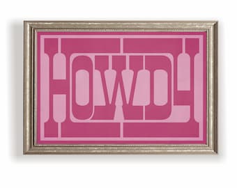 Plakat artystyczny Pink Howdy: nowoczesna typografia zachodnia
