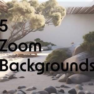 Zoom Background, Zoom Office Background, Zoom Background Home Office, Zoom Backgrounds, Zen Courtyard Zoom Backgrounds, set of 5