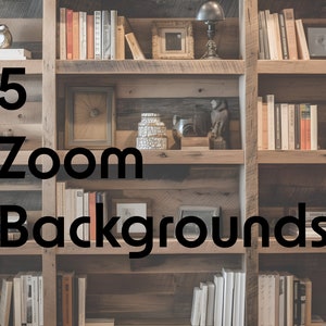 Zoom Background, Zoom Office Background, Zoom Background Home Office, Zoom Backgrounds, Rustic Cabin Bookshelves Zoom Backgrounds, set of 5