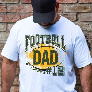 Football Dad Shirt Team Dad T-Shirt for Football Dads Team Dad Tee Football T-Shirt Personalized Name T-Shirt Football Dad Father&#39;s Day Gift
