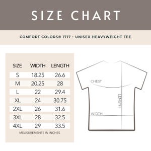 Puede incluir: Tabla de tallas para una camiseta unisex Comfort Colors 1717 Heavyweight. La tabla muestra las medidas en pulgadas para las tallas S a 4XL. El ancho var&iacute;a de 46,36 cm a 73,66 cm y el largo de 67,56 cm a 85,09 cm.