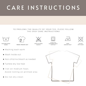 May include: Care instructions for a tee shirt. The instructions include machine washing warm, washing inside out, using non-chlorine bleach as needed, tumble drying low heat, ironing on medium heat, avoiding ironing on the printed area, and not dry cleaning.