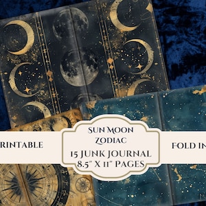 Könnte beinhalten: Druckbare Junk-Journal-Seiten mit einem himmlischen Thema mit goldenen Monden, Sternen und Sternbildern auf dunkelblauem Hintergrund. Der Text "SUN MOON ZODIAC 15 JUNK JOURNAL 8.5" X 11" PAGES FOLD IN 1/2" ist auf den Seiten gedruckt.