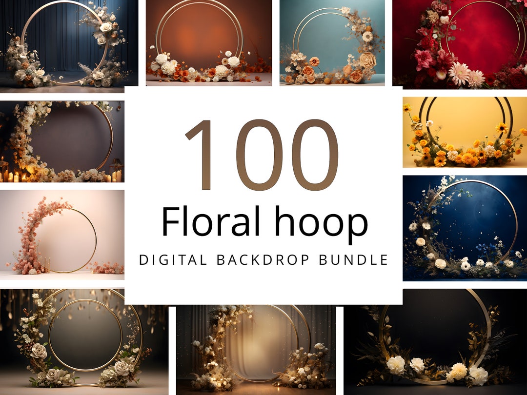100 Floral Hoop Backdrop Bundle Overlays Etsy