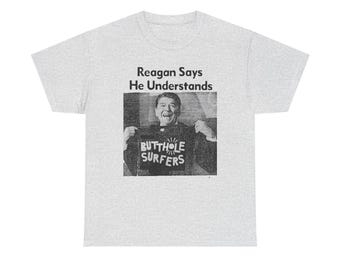 Butthole Surfers Ronald Reagan Parody Graphic Print Unisex Heavy Cotton T-Shirt