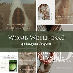 Może przedstawiać: Kolaż obrazów promujących zdrowie macicy z tekstem "WOMB WELLNESS.O 40 Instagram Templates". Obrazy przedstawiają medytującą kobietę, filiżankę herbaty, przepis na zielony sok i kryształy.