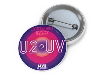 Sphere Las Vegas Achtung Baby U2 2UV Band Logo Pin Button | Concert Music Badge