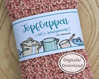 Topflappen-Banderole für selbst gestrickte oder gehäkelte Topflappen , pdf Din A4 Downloaddateim zum Ausdrucken, Geschenkverpackung