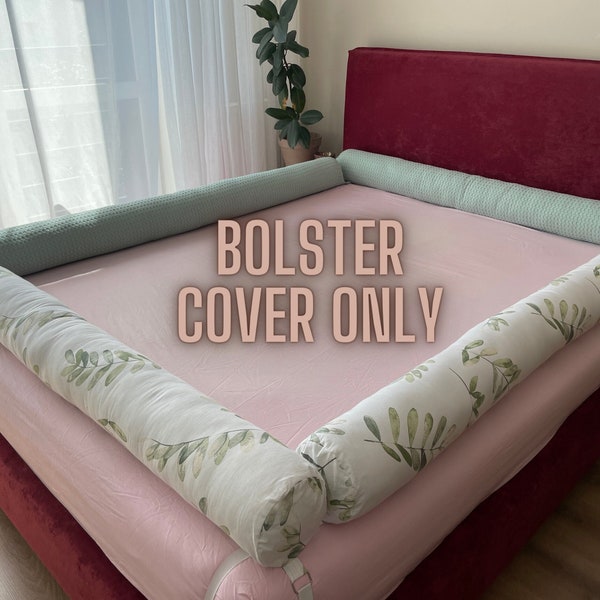 COVER only for bolster pillow  queen full twin floor bed bumper Round pillow Montessori bed bolsters Cylinder pillows Toddler Protector