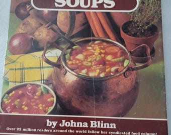 Fabulous Soups cookbook, by Johna Blinn