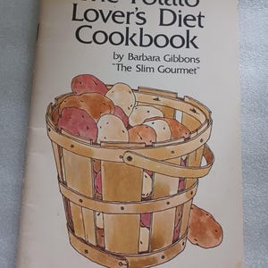 The Potato Lover&#39;s Diet Cookbook