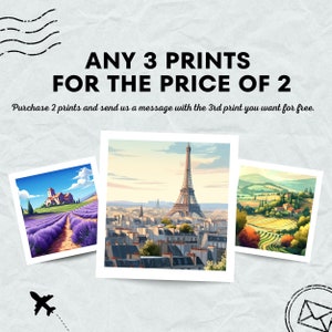May include: A graphic promoting a sale on prints. The text reads "ANY 3 PRINTS FOR THE PRICE OF 2. Purchase 2 prints and send us a message with the 3rd print you want for free." The image shows three different prints: a lavender field with a church in the background, the Eiffel Tower in Paris, and a countryside landscape with rolling hills.