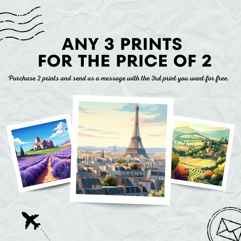 Puede incluir: Un gr&aacute;fico que promociona una venta de impresiones. El texto dice "ANY 3 PRINTS FOR THE PRICE OF 2. Purchase 2 prints and send us a message with the 3rd print you want for free." El gr&aacute;fico presenta tres im&aacute;genes de paisajes: un campo de lavanda con una iglesia en el fondo, la Torre Eiffel en Par&iacute;s y una colina verde con una granja.