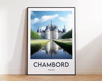 Chambord Castle Poster, Chambord Print, Chambord Illustration, France Gift, Vintage Travel Poster, Chambord Poster