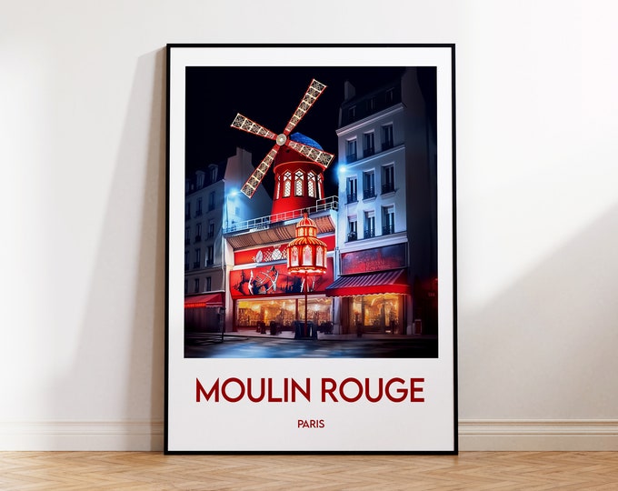 Moulin Rouge poster, Moulin-Rouge print, Pigalle gift, Paris France wall art