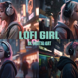 May include: A digital art illustration of a young person wearing headphones and a hoodie, walking through a city street at night. The image is titled "LOFI GIRL 8K DIGITAL ART 300 DPI".