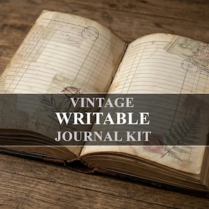 May include: An open vintage journal with aged, lined pages. The pages feature stamps, botanical illustrations, and handwritten notes. The text "VINTAGE WRITABLE JOURNAL KIT" is overlaid on the image. The journal is on a wooden surface.