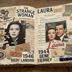 May include: Vintage open book collage with movie theme. Features images of Hedy Lamarr and Gene Tierney, newspaper clippings, movie tickets, and the titles "The Strange Woman" and "Laura." Includes the years 1946 and 1944.