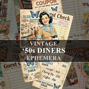 May include: Vintage ephemera featuring illustrations of 1950s diners. The collection includes retro diner scenes, waitresses, menus, and check designs. The color palette is dominated by beige, blue, and red, with text such as "Blue Butterfly Diner" and "Coupon".