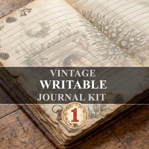 May include: An open journal with aged, cream-coloured lined pages featuring printed holiday illustrations of a fireplace, Christmas tree, holly, pinecones, and bells. The text VINTAGE WRITABLE JOURNAL KIT and the number 1 are overlaid on the image.