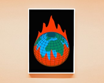 Burning Earth Poster: Climate Change Activist Art