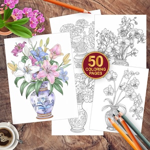 Może przedstawiać: Cztery czarno-białe rysunki kompozycji kwiatowych w wazonie. Kwiaty to lilie, storczyki i goździki. Tekst "50 Coloring Pages" znajduje się w czerwonym kółku.