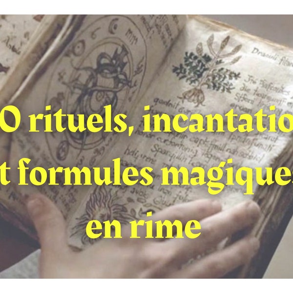 Livre Magie Blanche best-seller : Grimoire 200 Rituels Amour, Voyance, Sorcellerie Puissante, Cristaux, Formules Magiques Qui Marchent