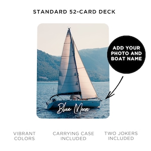 Custom Boat Names Playing Cards, Sailing Memories Card Deck, Entertainment Cards, Unique Nautical Gifts, Camping Trip Cards, Boat Name Photo