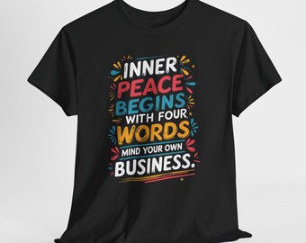 「自分のことに集中して」Tシャツ、面白い皮肉な「おせっかい禁止」Tシャツ、大胆な境界線を示すギフト（男女兼用）、ユニセックスグラフィックTシャツ