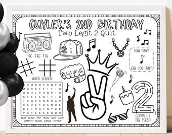 May include: Black and white printable birthday party activity sheet for a 2 year old. The sheet features a word search, tic-tac-toe, a maze, and other activities. The text on the sheet reads "Cuyler's 2nd Birthday Two Legit 2 Quit".