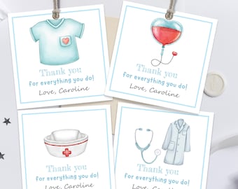 May include: Four square gift tags with watercolor illustrations of medical symbols: a scrub top, a blood bag, a nurse's cap, and a stethoscope with a lab coat. Each tag has the text "Thank you for everything you do! Love, Caroline."