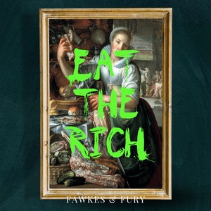 Eat the Rich Graffiti Altered Art Urban Wall Art Trendy Gallery Wall Print Graffiti Poster Vintage Painting, Maximalist Decor